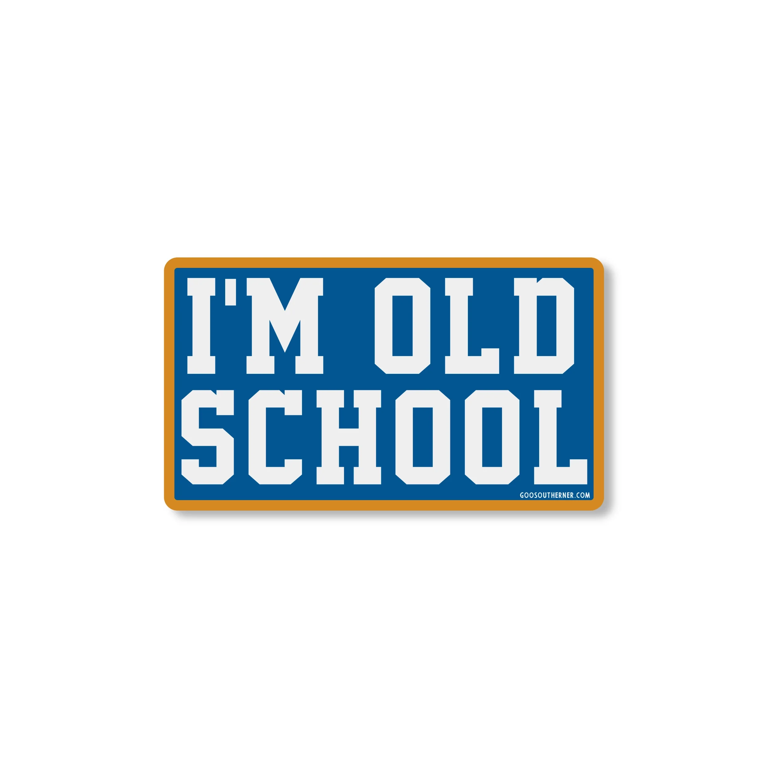 I'm Old School Vinyl Sticker